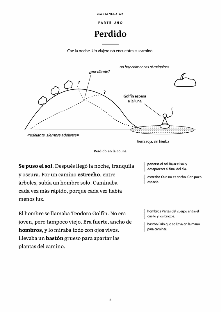 La primera página de la novela Perdido: el dibujo de un viajero perdido en una colina de noche y después el texto, con las palabras clave en negrita y explicadas en español al margen.